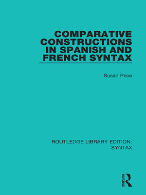 cover image of Comparative Constructions in Spanish and French Syntax